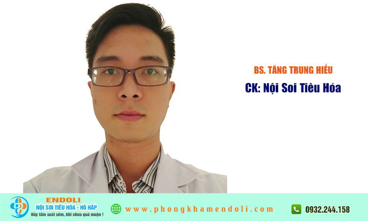 Bác sỹ Tăng Trung Hiếu Nội Soi Chợ Rẫy