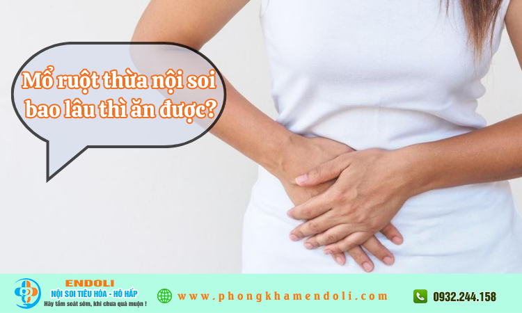 Mổ ruột thừa nội soi bao lâu thì ăn được?