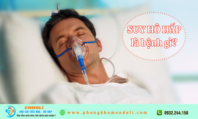 Suy hô hấp là bệnh gì?