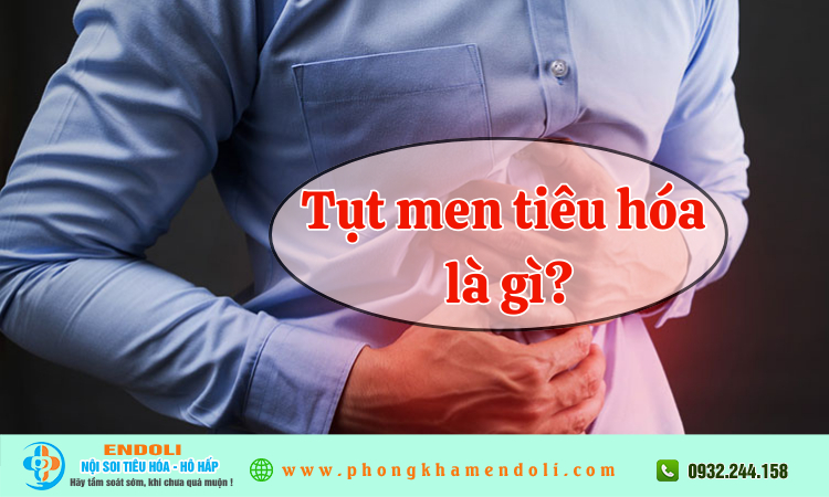 Tụt men tiêu hóa